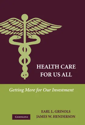 Grinols / Henderson |  Health Care for Us All | Buch |  Sack Fachmedien