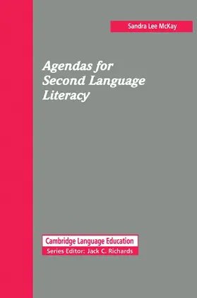 McKay / Richards |  Agendas for Second Language Literacy | Buch |  Sack Fachmedien