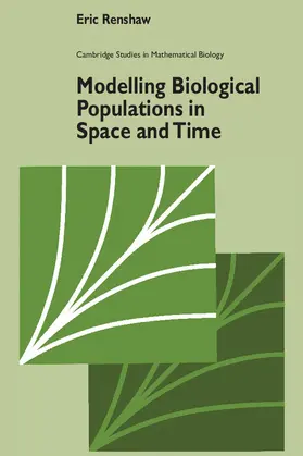 Renshaw |  Modelling Biological Populations in Space and Time | Buch |  Sack Fachmedien