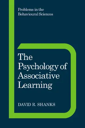 Shanks / Gray / Gelder |  The Psychology of Associative Learning | Buch |  Sack Fachmedien