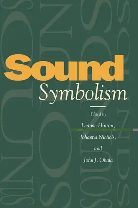 Hinton / Ohala / Nichols |  Sound Symbolism | Buch |  Sack Fachmedien