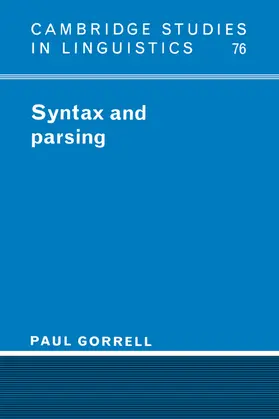 Gorrell | Syntax and Parsing | Buch | 978-0-521-45282-3 | www2.sack.de
