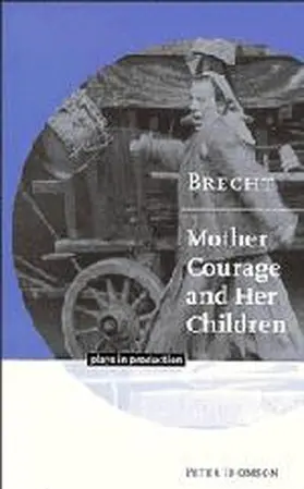 Thomson |  Brecht: Mother Courage and her Children | Buch |  Sack Fachmedien
