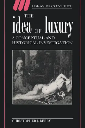 Berry |  The Idea of Luxury | Buch |  Sack Fachmedien