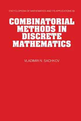 Sachkov | Combinatorial Methods in Discrete Mathematics | Buch | 978-0-521-45513-8 | www2.sack.de