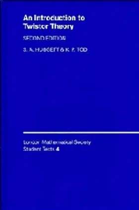 Huggett / Tod |  An Introduction to Twistor Theory | Buch |  Sack Fachmedien