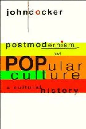 Docker |  Postmodernism and Popular Culture | Buch |  Sack Fachmedien