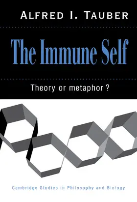 Tauber / Myers / Ruse |  The Immune Self | Buch |  Sack Fachmedien