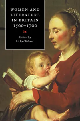 Wilcox |  Women and Literature in Britain, 1500-1700 | Buch |  Sack Fachmedien