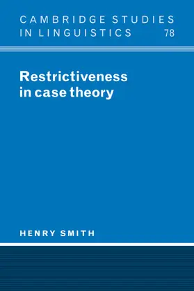 Smith |  Restrictiveness in Case Theory | Buch |  Sack Fachmedien