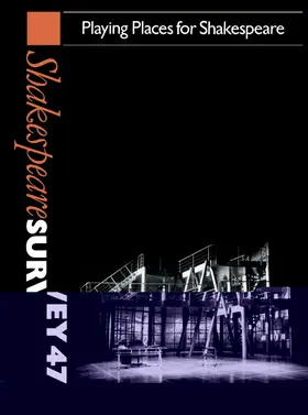 Wells |  Shakespeare Survey: Volume 47, Playing Places for Shakespeare | Buch |  Sack Fachmedien