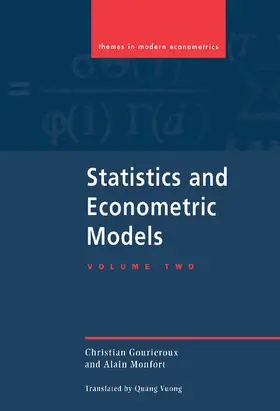Gourieroux / Monfort | Statistics and Econometric Models | Buch | 978-0-521-47162-6 | www2.sack.de
