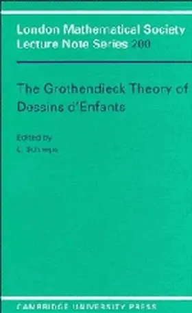 Schneps |  Grothendieck Theory of Dessins D'Enfants | Buch |  Sack Fachmedien