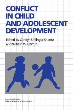 Shantz / Hartup |  Conflict in Child and Adolescent Development | Buch |  Sack Fachmedien