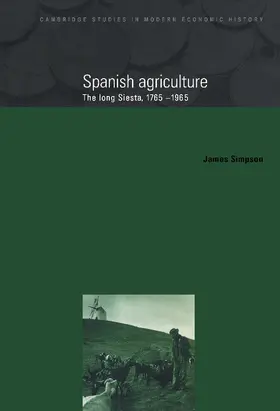 Simpson |  Spanish Agriculture | Buch |  Sack Fachmedien