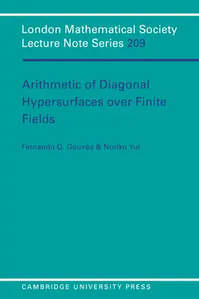 Gouvea / Gouvêa / Gouv a. |  Arithmetic of Diagonal Hypersurfaces Over Finite Fields | Buch |  Sack Fachmedien