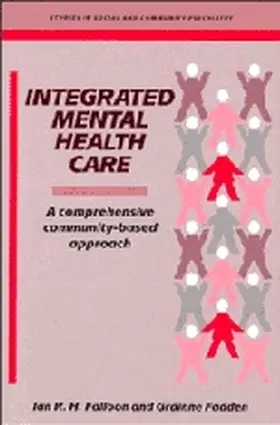 Falloon / Fadden / Tyrer |  Integrated Mental Health Care | Buch |  Sack Fachmedien