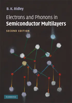 Ridley |  Electrons and Phonons in Semiconductor Multilayers | Buch |  Sack Fachmedien