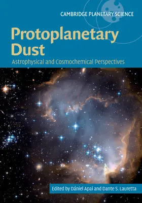 Apai / Lauretta |  Protoplanetary Dust | Buch |  Sack Fachmedien