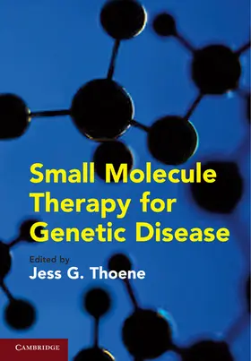 Thoene |  Small Molecule Therapy for Genetic Disease | Buch |  Sack Fachmedien