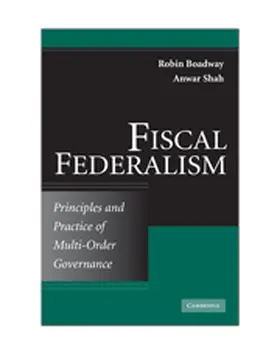 Boadway / Shah |  Fiscal Federalism | Buch |  Sack Fachmedien