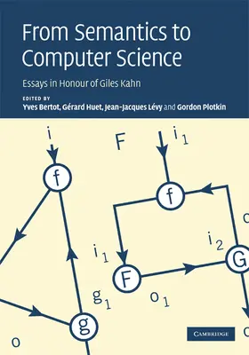 Bertot / Huet / Lévy |  From Semantics to Computer Science | Buch |  Sack Fachmedien