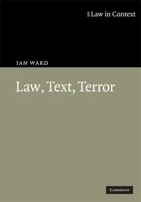 Ward |  Law, Text, Terror | Buch |  Sack Fachmedien