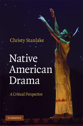 Stanlake |  Native American Drama | Buch |  Sack Fachmedien