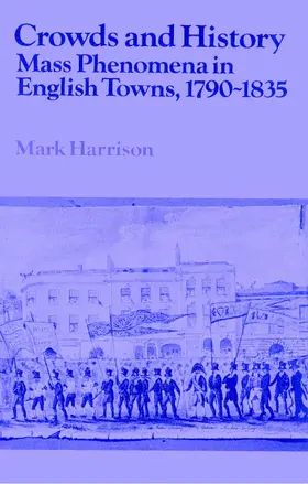 Harrison / Roper |  Crowds and History | Buch |  Sack Fachmedien