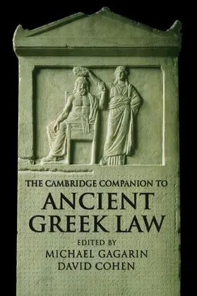 Gagarin / Cohen |  The Cambridge Companion to Ancient Greek Law | Buch |  Sack Fachmedien