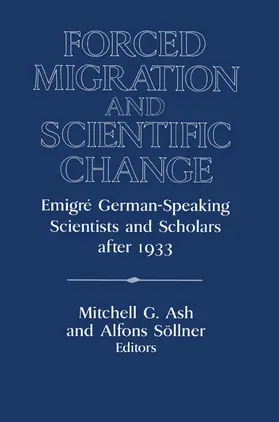 Ash / Sollner / Söllner |  Forced Migration and Scientific Change | Buch |  Sack Fachmedien