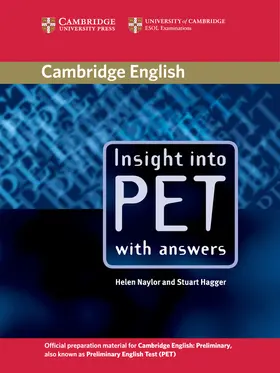 Naylor / Hagger |  Insight into PET Student's Book with Answers | Buch |  Sack Fachmedien