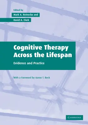 Reinecke / Clark |  Cognitive Therapy over the Lifespan | Buch |  Sack Fachmedien