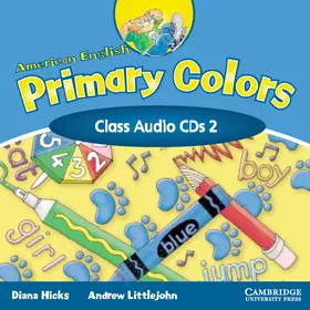Hicks / Littlejohn |  American English Primary Colors Level 2 Class CD (2) | Sonstiges |  Sack Fachmedien