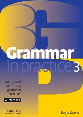 Gower |  Grammar in Practice 3 | Buch |  Sack Fachmedien