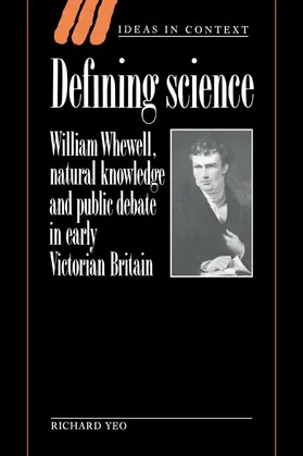 Yeo / Skinner / Tully |  Defining Science | Buch |  Sack Fachmedien