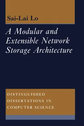 Lo |  A Molecular and Extensible Network Storage Architecture | Buch |  Sack Fachmedien