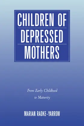 Radke-Yarrow |  Children of Depressed Mothers | Buch |  Sack Fachmedien