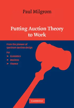 Milgrom |  Putting Auction Theory to Work | Buch |  Sack Fachmedien