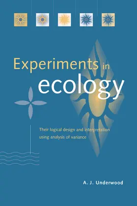 Underwood |  Experiments in Ecology | Buch |  Sack Fachmedien