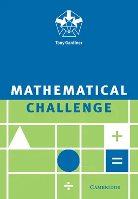Gardiner |  Mathematical Challenge | Buch |  Sack Fachmedien