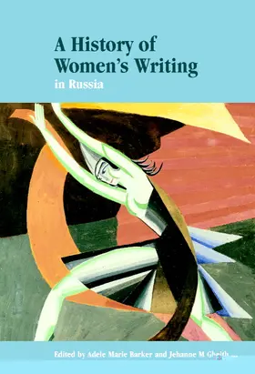 Barker / Gheith |  A History of Women's Writing in Russia | Buch |  Sack Fachmedien
