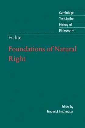 Fichte / Neuhouser / Clarke |  Foundations of Natural Right | Buch |  Sack Fachmedien