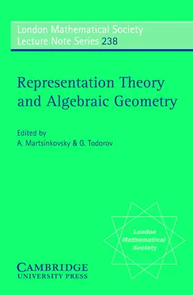 Martsinkovsky / Todorov / Cassels |  Representation Theory and Algebraic Geometry | Buch |  Sack Fachmedien