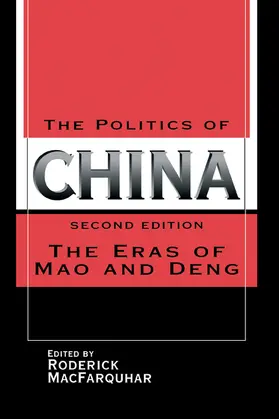 MacFarquhar | The Politics of China | Buch | 978-0-521-58141-7 | sack.de