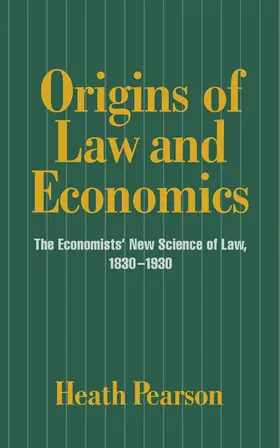 Pearson / Goodwin |  Origins of Law and Economics | Buch |  Sack Fachmedien