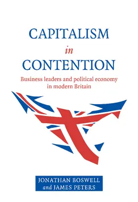 Boswell / Peters |  Capitalism in Contention | Buch |  Sack Fachmedien