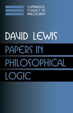 Lewis / Sosa / Dancy |  Papers in Philosophical Logic | Buch |  Sack Fachmedien