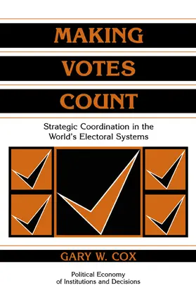 Cox / Calvert / Eggertsson |  Making Votes Count | Buch |  Sack Fachmedien