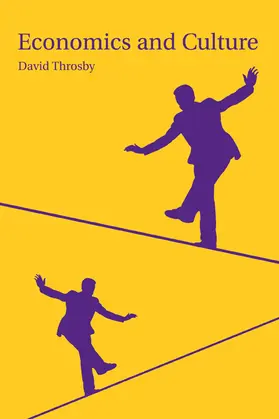 Throsby |  Economics and Culture | Buch |  Sack Fachmedien